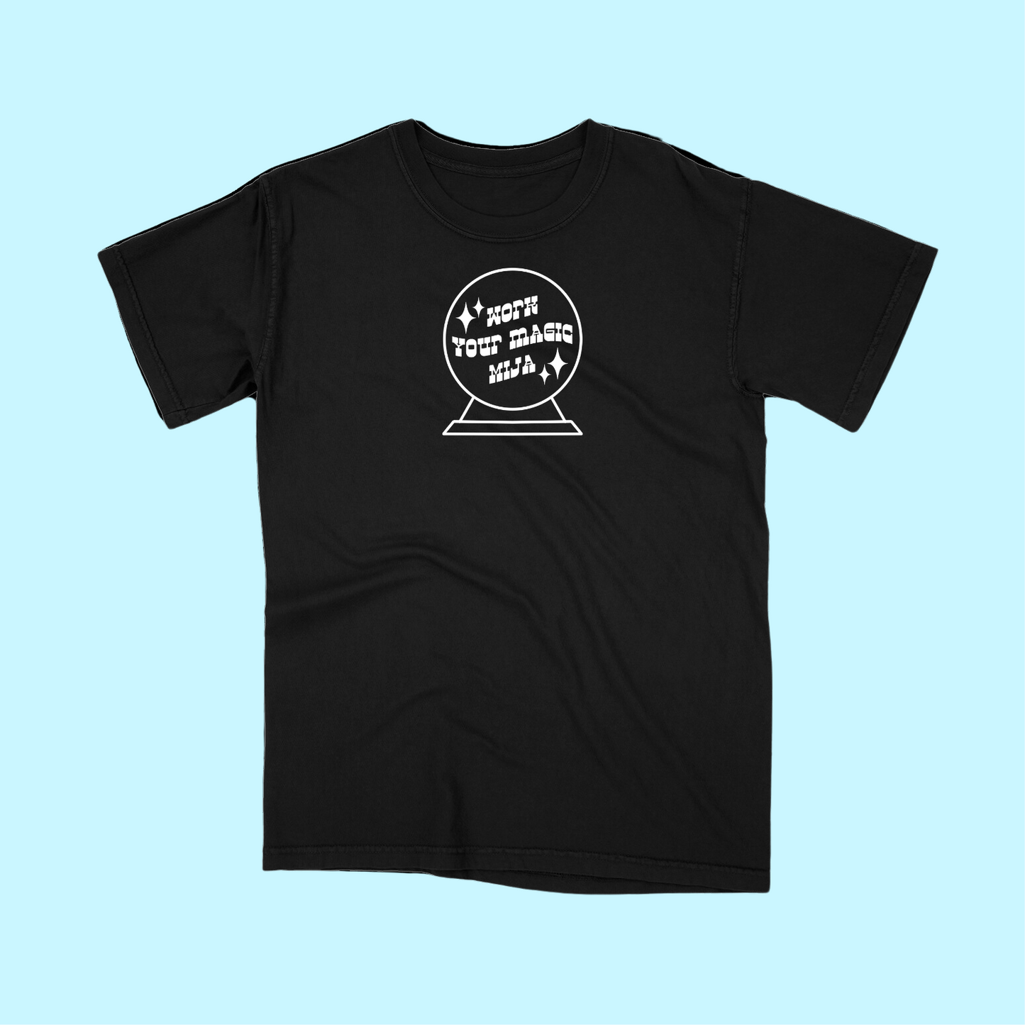 WORK YOUR MAGIC MIJA TEE