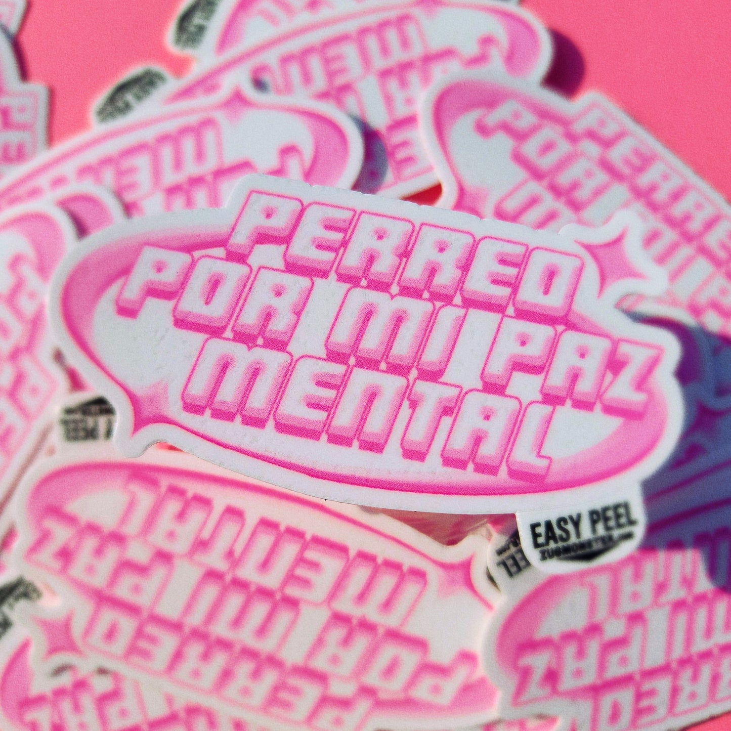 PERREO POR MI PAZ MENTAL STICKER