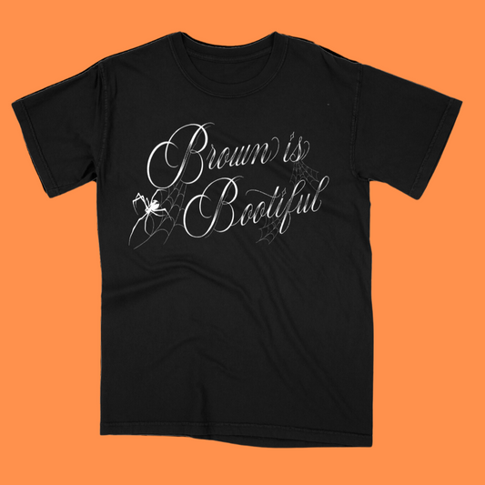 BROWN IS BOOTIFUL TEE