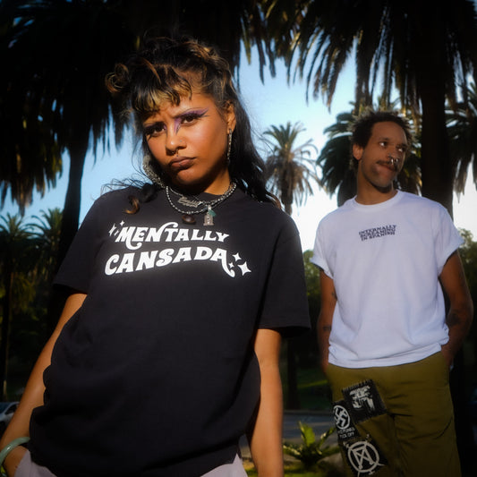 MENTALLY CANSADA TEE